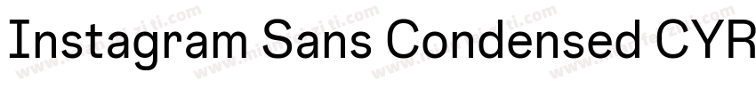 Instagram Sans Condensed CYR Regul字体转换